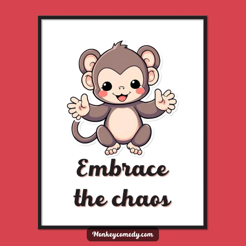 Funny Kawaii Monkey Poster: Embrace Joyful Art Funny Gift