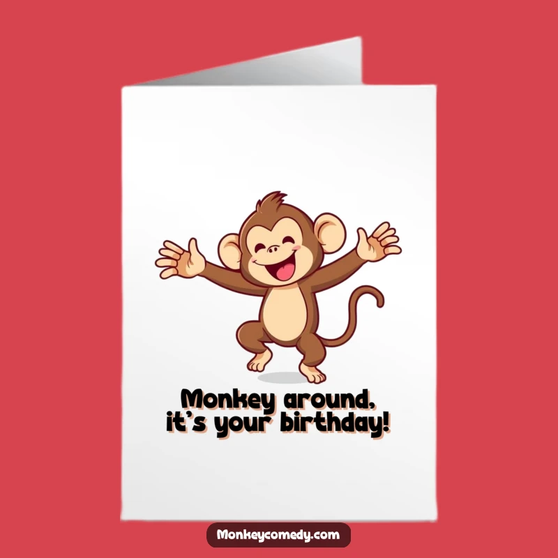 Free Printable Monkey Birthday Card: Silly Dancing Monkey Downloadable Gift