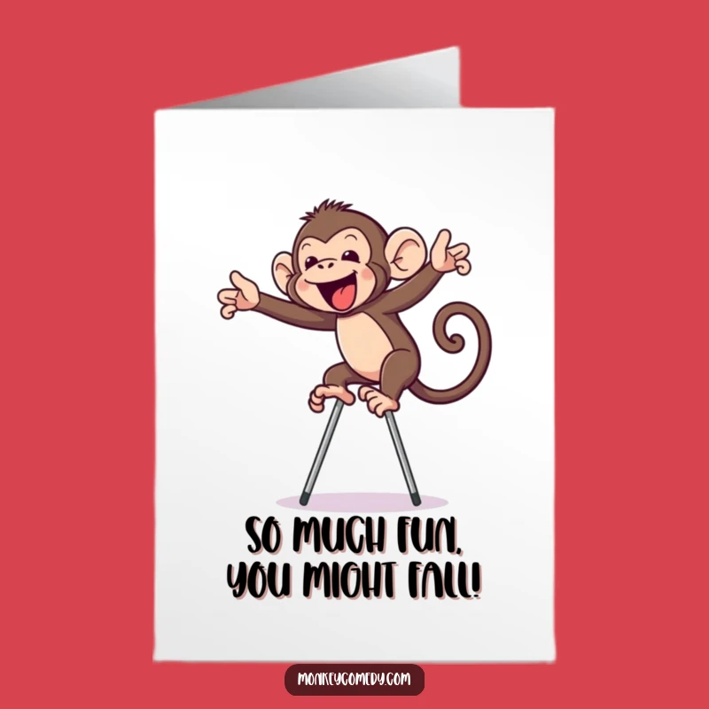 Free Printable Birthday Card: Funny Monkey Stilts Design for Hilarious Downloadable Gift