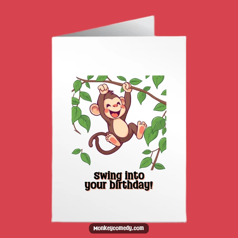 Free Printable Birthday Card: Energetic Monkey Swing, Funny Downloadable Gift