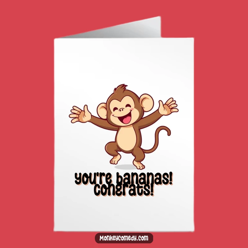 Free Printable Monkey Congrats Card: Silly Dancing Monkey Downloadable Gift