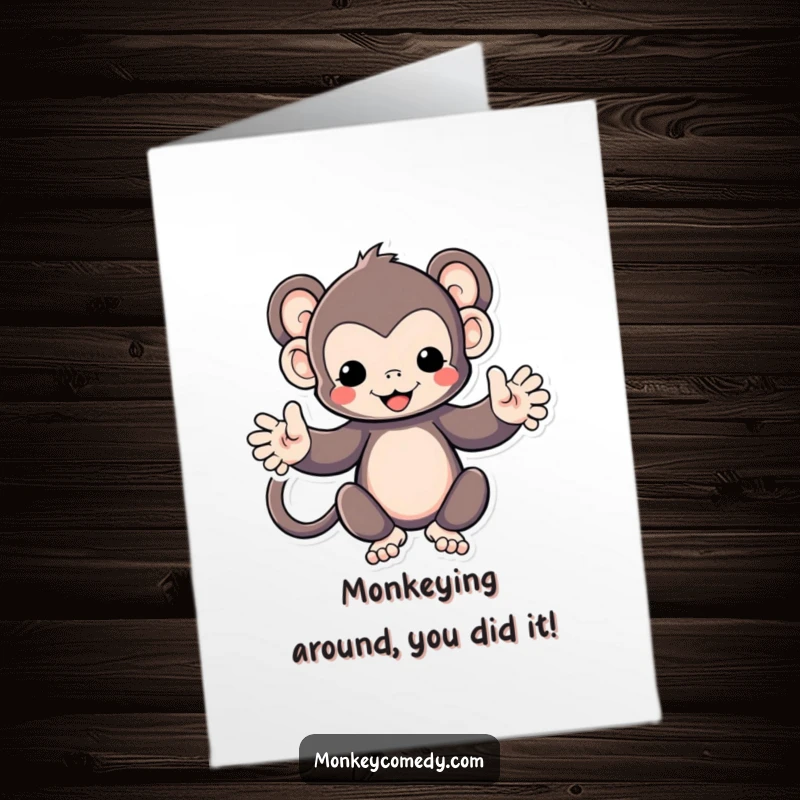 Funny Free Printable Congrats Card: Cute Kawaii monkey with arms wide open, eager to share a warm, embracing hug.