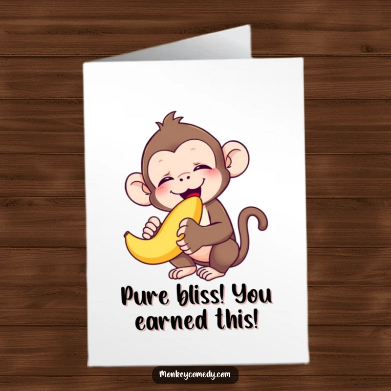 Funny Free Printable Congratulations Card: A monkey savors a banana with eyes closed in ecstasy. Humorous, downloadable art for celebrating achievements.