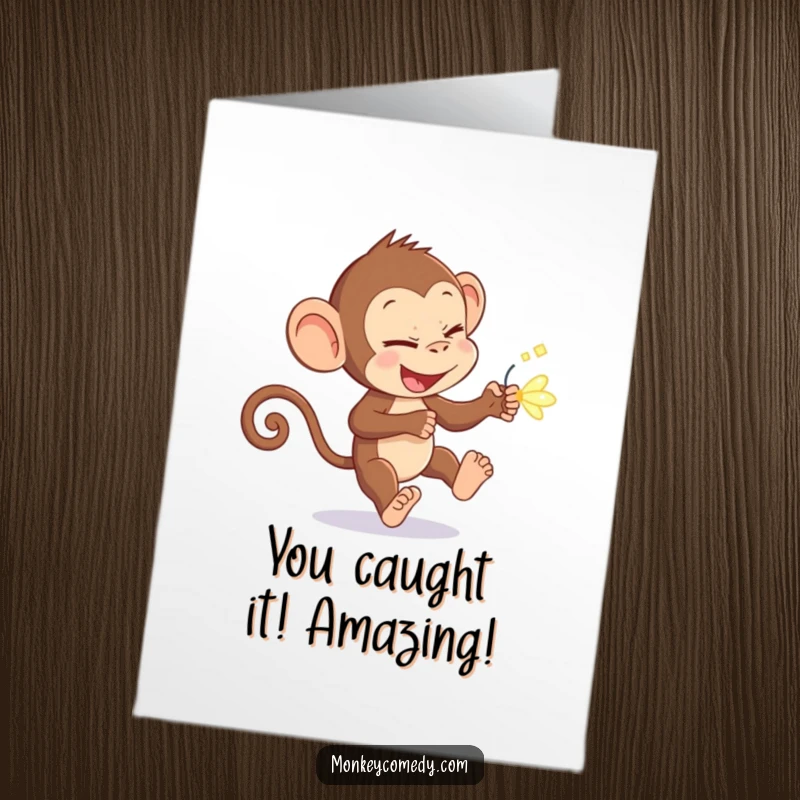 Funny Free Printable Congratulations Card: A cheeky monkey pursues a bright firefly. Humorous, downloadable art to celebrate wins.