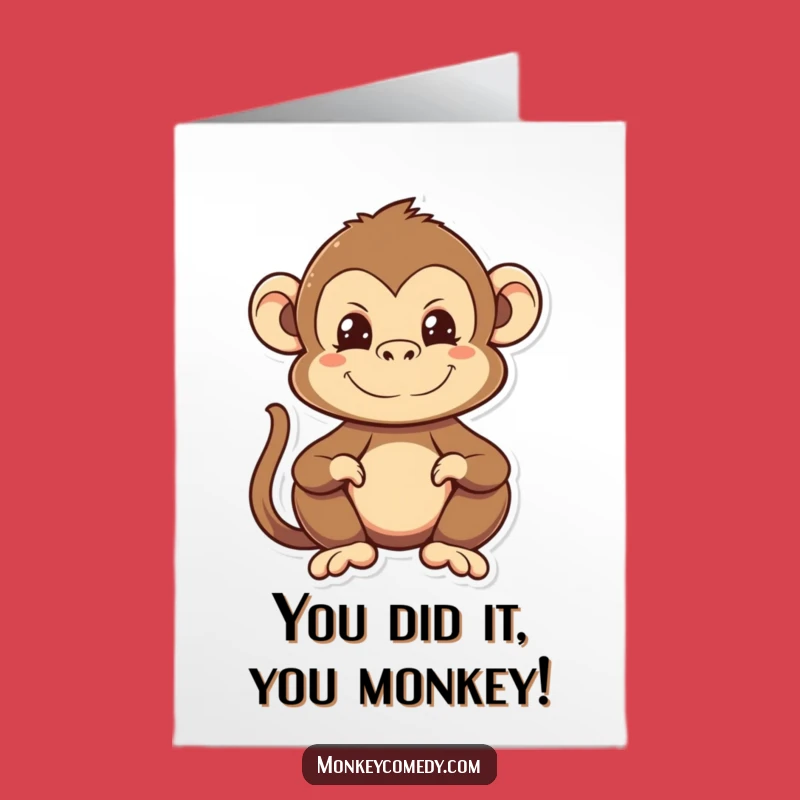 Hilarious Monkey Face Free Printable Congrats Card - Cheeky Downloadable Greeting for Any Occasion