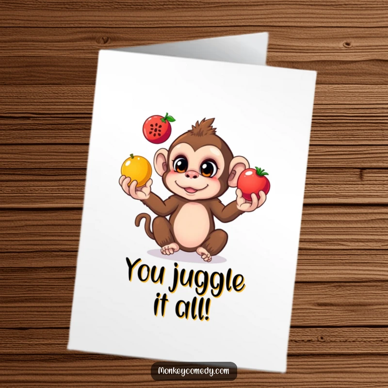 Funny Free Printable Congratulations Card featuring a monkey with wide, curious eyes juggling an assortment of bright fruits.