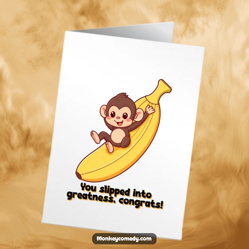 Funny free printable congratulations card showing a monkey gleefully sliding down a massive banana peel, celebrating a smooth victory.