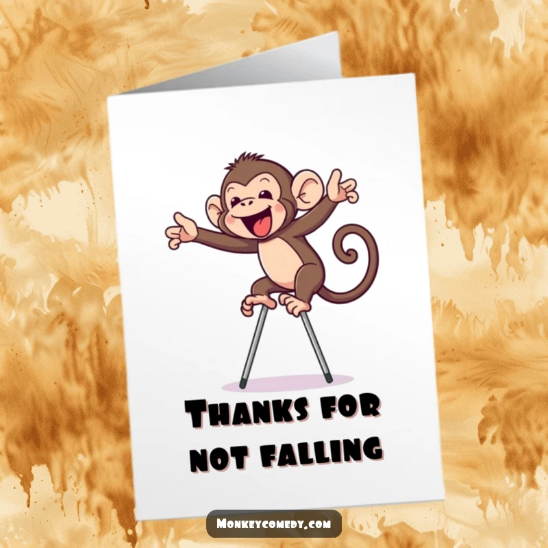 Funny Free Printable Thank You card with a monkey precariously balancing on stilts, perfect for a lighthearted expression of gratitude.