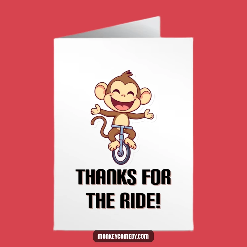 Free Printable Thank You Card: Grateful Monkey Unicycle, Thank You Spin!