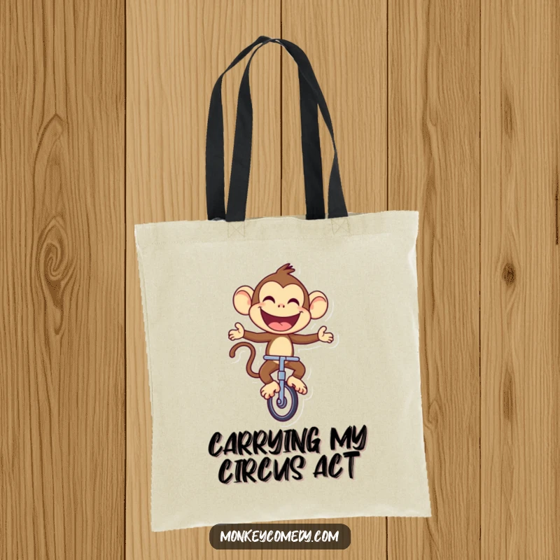 Funny Monkey Tote Bag: A joyful monkey rides a unicycle with a large, proud smile, perfect for carrying essentials cheerfully.